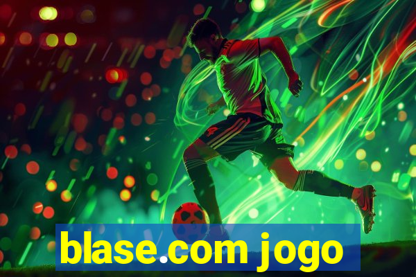 blase.com jogo